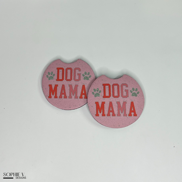 Dog Mama Car Coaster