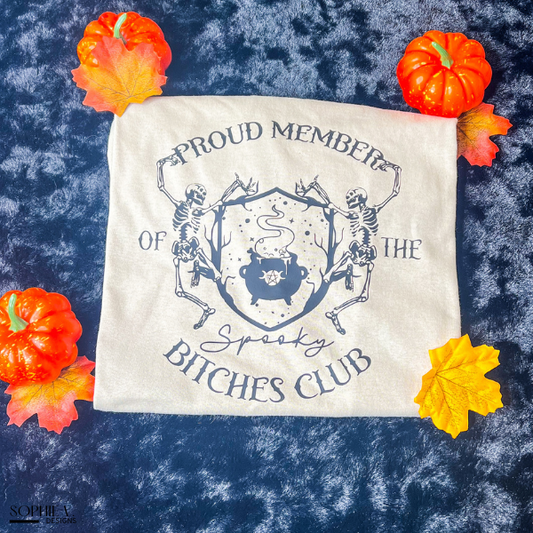 Proud Member of the Spooky Bitches Club Tee - Sand