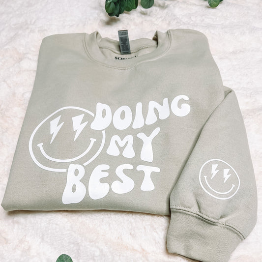 Doing My Best Sand Crewneck - Sophie V. Designs