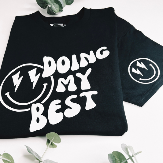 Doing My Best Tee - Black - Sophie V. Designs