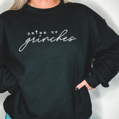 Drink Up Grinches Crewneck - Sophie V. Designs